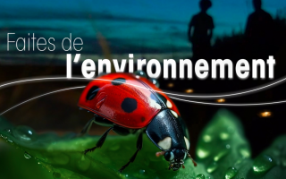 Retrouvez-moi à la « Faites de l'Environnement »